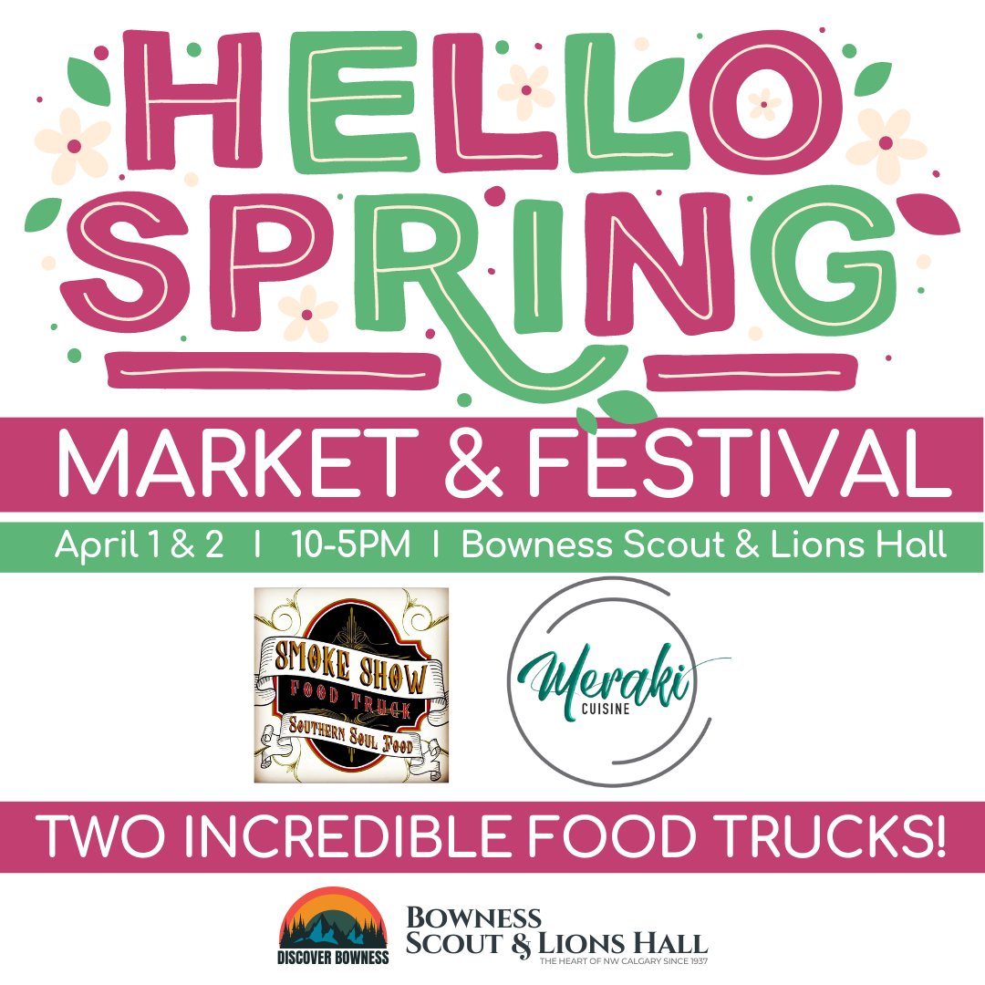 discoverbowness's tweet photo. Bring your appetite this weekend for the Discover Bowness Hello Spring Market &amp; Festival! 

We have SmokeShow and Meraki Cuisine - two incredible food trucks serving up amazing eats all weekend long��🚚

Learn more: https://t.co/pGL5K1UlJa

#yyc #calgary #discoverbowness https://t.co/l6yK7oWjYf