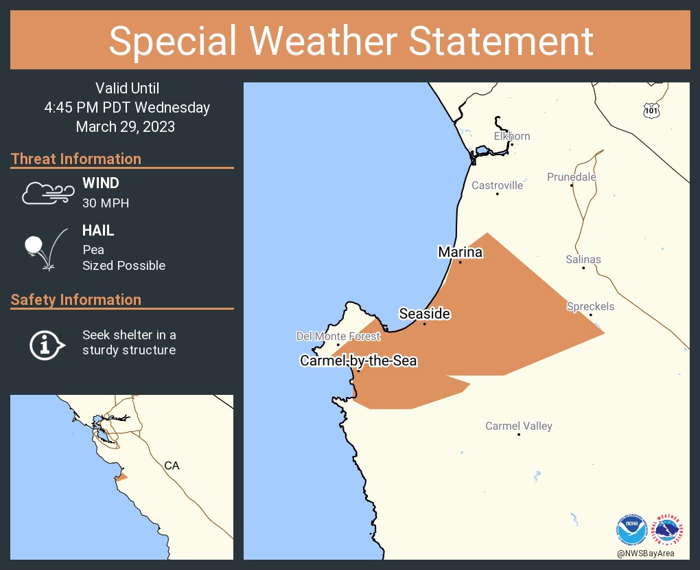 A special weather statement has been issued for Seaside CA, Monterey CA and Marina CA until 4:45 PM PDT