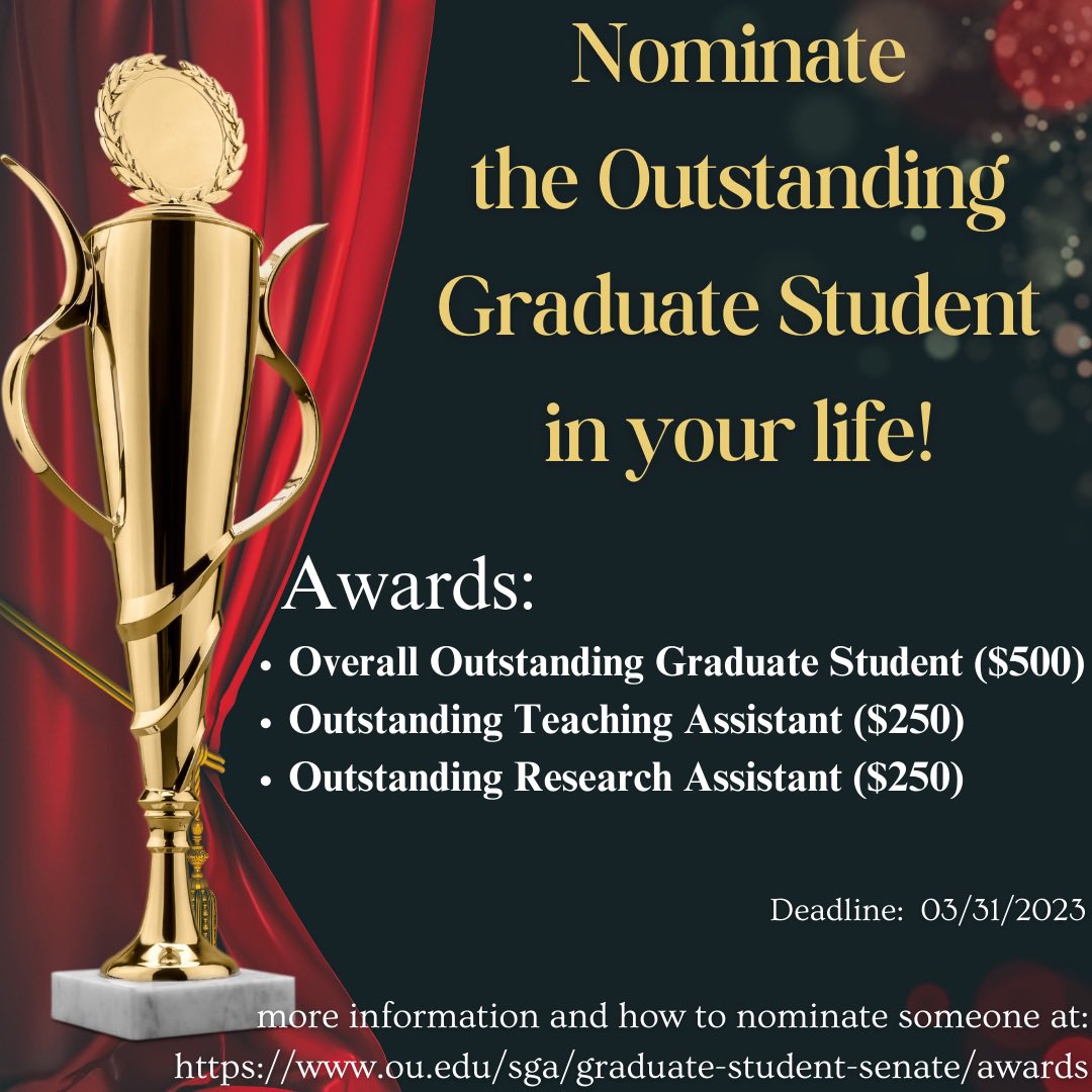 OU_GradSenate's tweet image. Do you know a graduate student that is doing outstanding work?! Nominate them for an Outstanding Graduate Student award! Find more info at the link in the graphic and at our bio 🏆