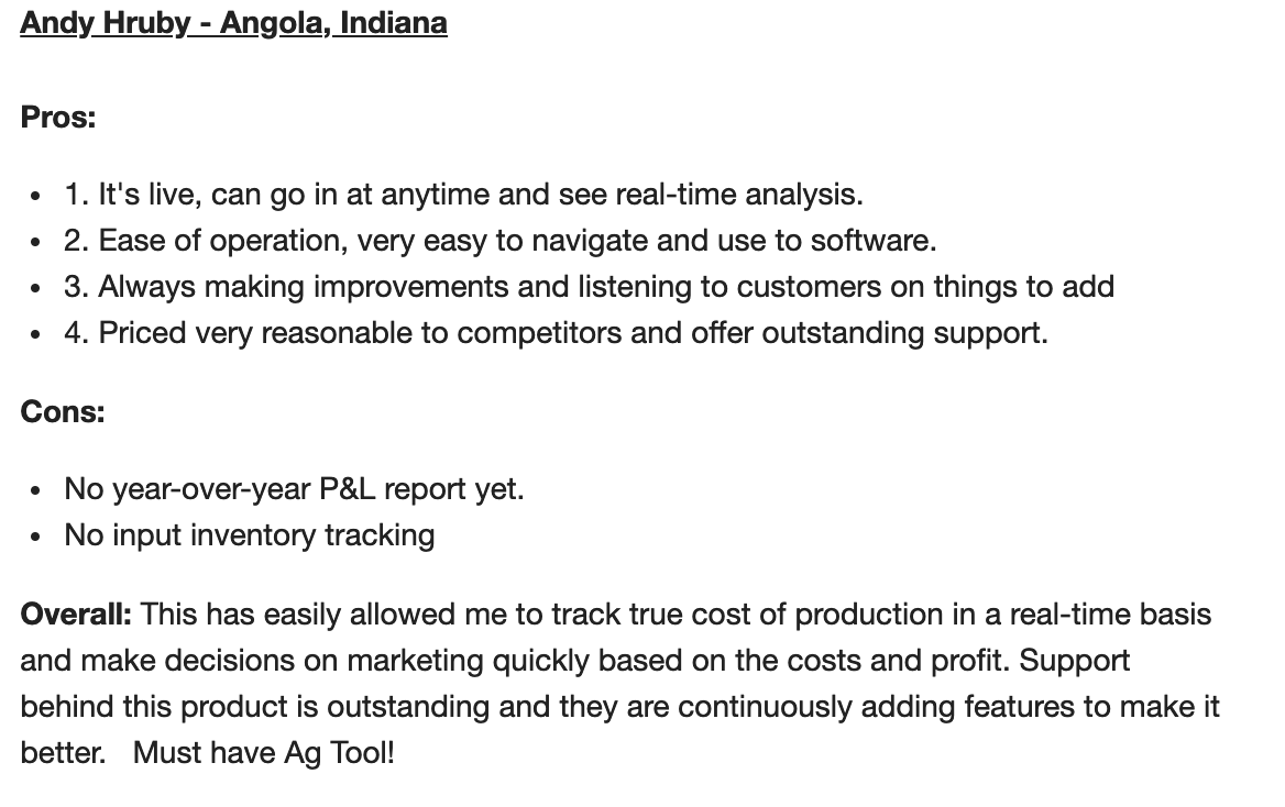 Check out this Harvest Profit review from Angola, Indiana farmer Andy Hruby.  If you're interested in better tracking your cost of production, field-by-field profitability, and grain marketing....sign up for a free trial here: harvestprofit.com/freetrial
