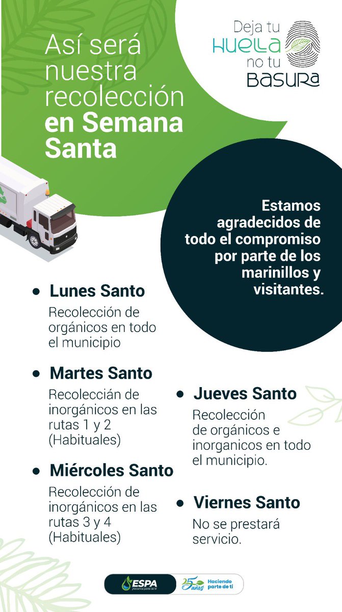 ESPAMarinilla's tweet image. Estos son nuestros horarios de recolección en #SemanaSanta 🙏🏼