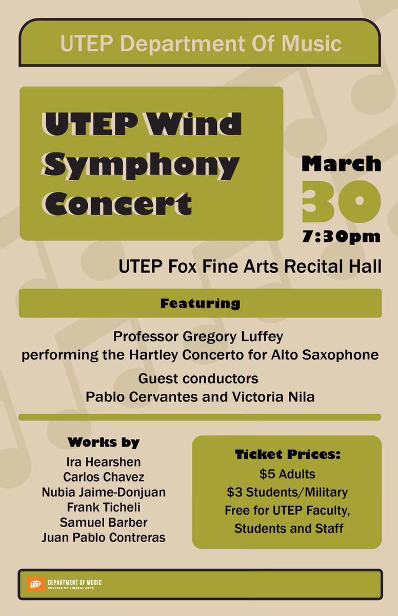 UTEPBands's tweet photo. Hey Miner Music fans! Join us at 7:30 in the Fox Fine Arts Recital Hall for the UTEP Wind Symphony’s Second Concert of the Spring Semester! You do not want to miss this great program by this great ensemble! ⛏️⬆️🤙🏽 #UTEPBands #Miners https://t.co/yGrTL3xef8