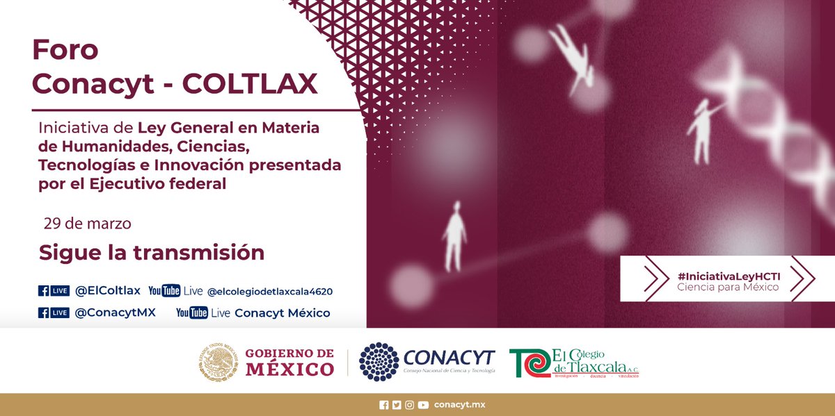 Secihti_Mx's tweet photo. #ForoConacytIES | Sigue la transmisión del diálogo sobre la #IniciativaLeyHCTI organizado por Conacyt en el que participan autoridades, académicos y directivos del @COLTLAX. 

🗓️ Miércoles 29 de marzo 2023  
➡️ https://t.co/ThHBuO39x4 https://t.co/Y6OsRxIWtJ