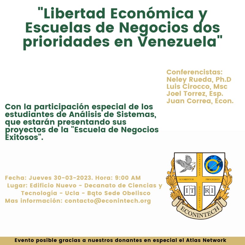econintech's tweet photo. #Econintech #Conferencia #LibertadEconomica #Negocios #LibreMercado #Vzla
.
.
.
@AtlasNetwork @UCLADCyT @UCLAVen @laprensalara @elimpulsocom @notipromar @ElInformadorVE @ElDiariodeLara https://t.co/qLwiNe2uuS