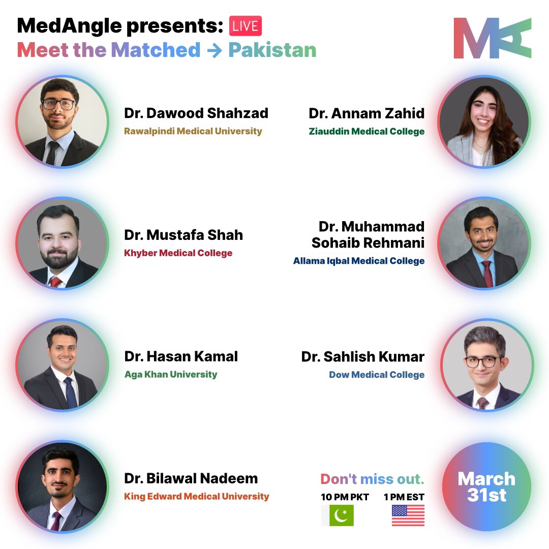 Announcing our 2nd set of speakers for Meet the Matched - Pakistan 🇵🇰  

Our diverse panel of elite speakers gathering some of the best of #Matched2023 is complete. 

Tune in on the 31st!

More on our speakers in thread below:

#MedAngle #MedTwitter #IMGs #MatchDay #USMLE #MedEd