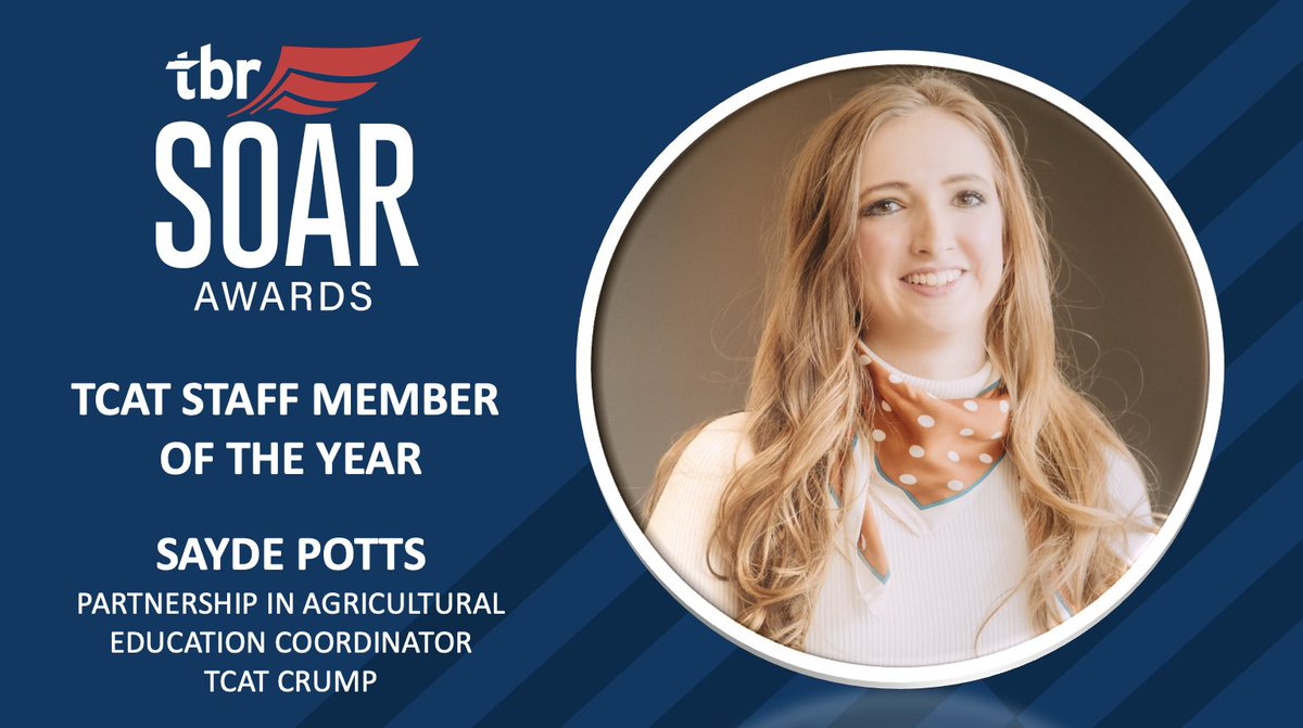 CollegeSystemTN's tweet photo. The 2023 SOAR TCAT Staff Member of the Year Award goes to Sayde Potts, partnership in agricultural education coordinator at @TCATCrump! Congratulations! #TBRSOAR https://t.co/FBOtXGUWsb