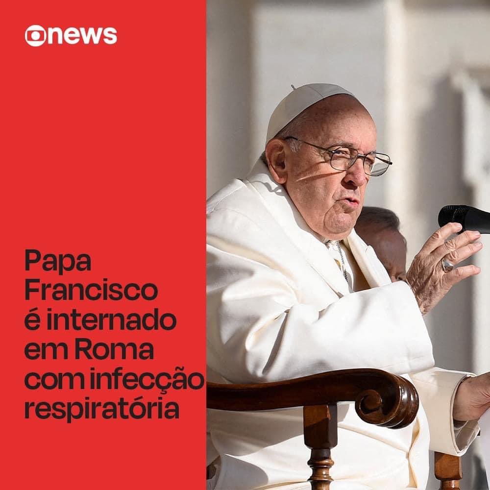 Papa Francisco é internado com infecção respiratória