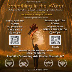 JoiningWomen's tweet photo. The NY Premiere of “Something in the Water” April 21/22  7PM  Foothills Free Admission  Scan for Tickets #documentary #film #America #commonground #diversity #WeThePeople #stateofthenation https://t.co/ezeNMZnRl0