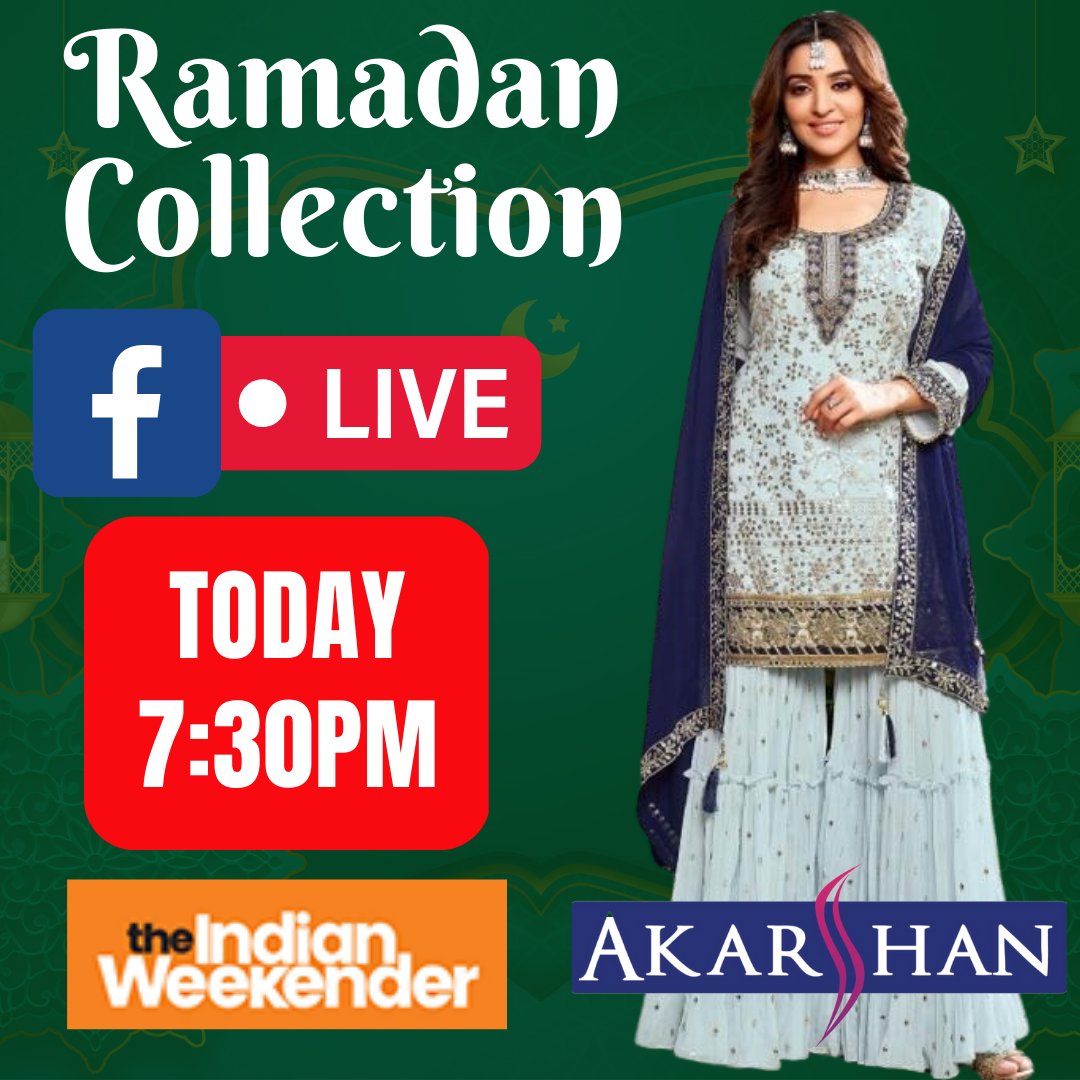 Stay Tuned!! 𝙍𝙖𝙢𝙖𝙙𝙖𝙣 𝙁𝙖𝙘𝙚𝙗𝙤𝙤𝙠 𝙇𝙞𝙫𝙚 With 𝐈𝐧𝐝𝐢𝐚𝐧 𝐖𝐞𝐞𝐤𝐞𝐧𝐝𝐞𝐫 Tonight at 7:30pm - 𝐀𝐤𝐚𝐫𝐬𝐡𝐚𝐧 ❤️  Catch us Live at Facebook.com/akarshannz ❤️

.
.
#RAMADAN #ramadan2023 #RAMADANMUBARAK #IndianWeekender #Akarshan #Live #RamadanSale #AkarshanSale