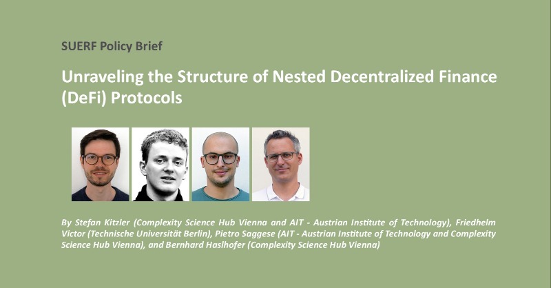 suerf_org's tweet photo. #SUERFpolicybrief "Unraveling the Structure of Nested Decentralized Finance (DeFi) Protocols" by @stefan_kit (@CSHVienna &amp; @AITtomorrow2day), Friedhelm Victor (@TUBerlin), @SaggesePietro (CSHVienna &amp; AIT), and @bhaslhofer (CSHVienna)

#DecentralizedFinance #DeFi #Blockchain #DLT