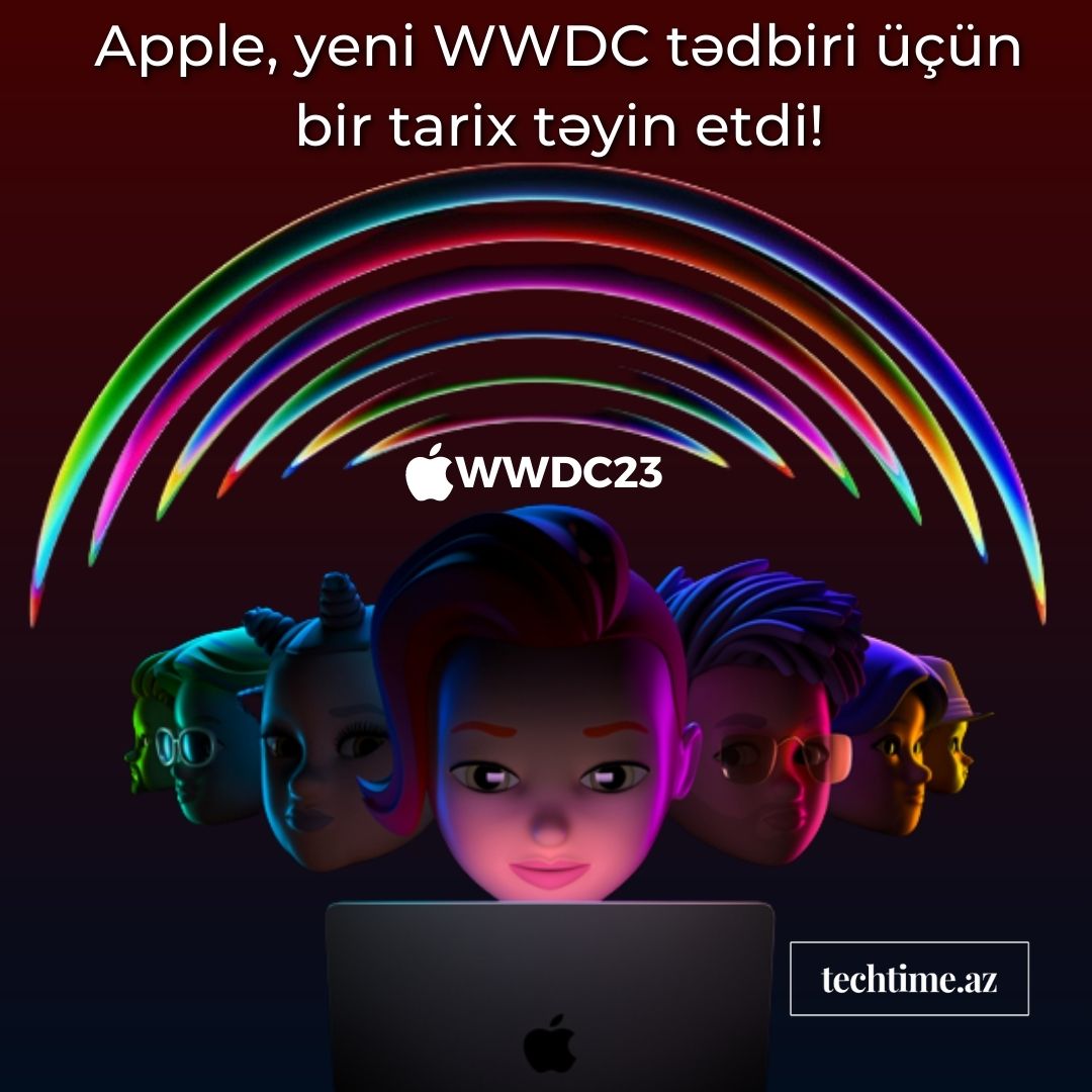 🔥Apple, illik WWDC tədbirinin bu il 5-9 iyun tarixləri arasında onlayn keçiriləcəyini açıqlayıb!

#APPLE #applewwdc #applewwdc2023 #applewwdc23 #wwdc2023 #wwdc23 #technews #techtrends #techtimeaz #baku #azerbaijan