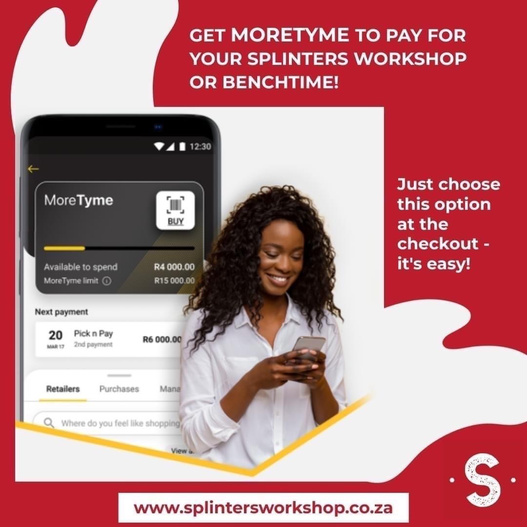 SplintersSA's tweet image. 💳 You can pay using your TymeBank account at #SplintersWorkshopSA! 💳

To use #MoreTyme you need to be a TymeBank customer.

If you are not a #TymeBank customer yet, just visit this website to sign up: tymebank.co.za

#MakeIt #Gifts #Workshop #Joburg #Tools #SA #Jozi