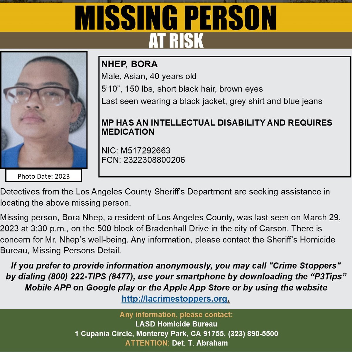 MissingPeopleAA's tweet photo. Bora Nhep
Los Angeles County, California
#Missing #MPIA_Alert #California #AtRiskMissingPerson
#Carson #LASD
SOURCE
https://t.co/y0bdQtiiTc https://t.co/IlBoLtlqDr