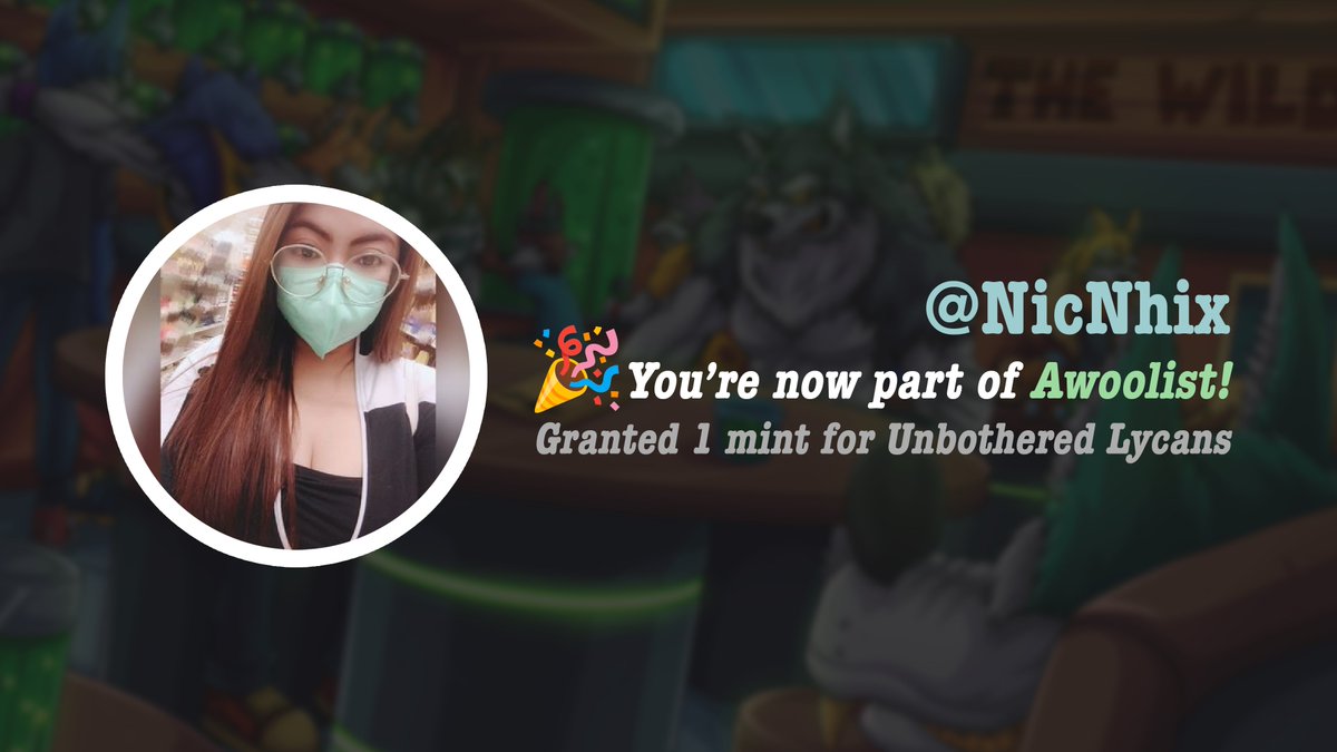 Congratulations <a href="/NicNhix/">NHIXXX✨🌻🫶📺🦊 🧙‍♂️🐐💚🌙</a> 🎉

Your application to Awoolist has been accepted! We've assigned you the role on <a href="/UnbotherWolves/">Unbothered Wolves 🐺 MINTING NOW!</a> Discord (The Wilds). AWOOO! 🐺

#Cardano #NFT #CNFT #CNFTs #WolfPack