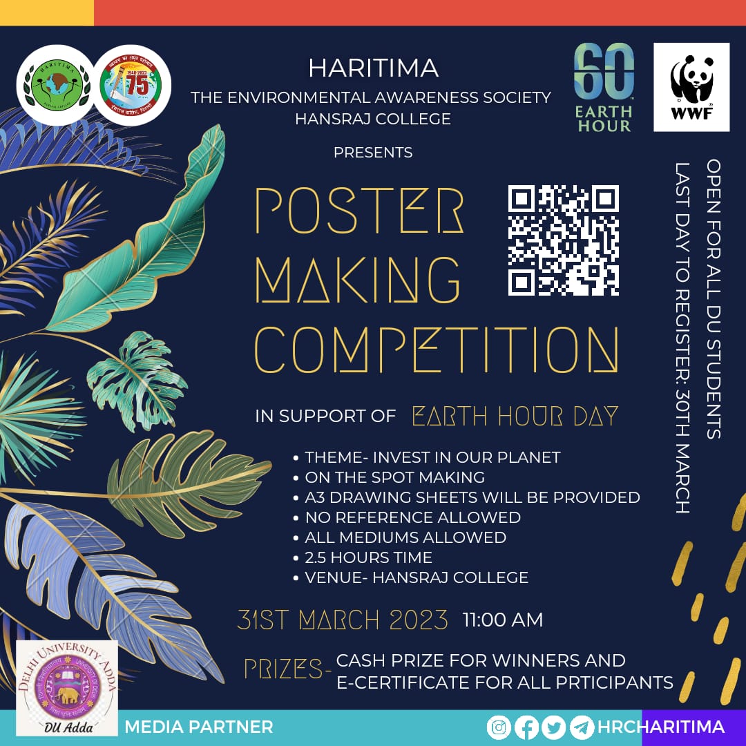 hrcharitima's tweet photo. Greetings from Haritima -The Environmental Awareness Society of Hansraj College☘.
Haritima brings to you the Poster Making Competition in support of Earth Hour. 

Registration link:
https://t.co/Q8IJAE1NlC
Register before 30th March 11:59pm.
Thanks!
Regards 
Team Haritima🌿 https://t.co/flyk2M69f7