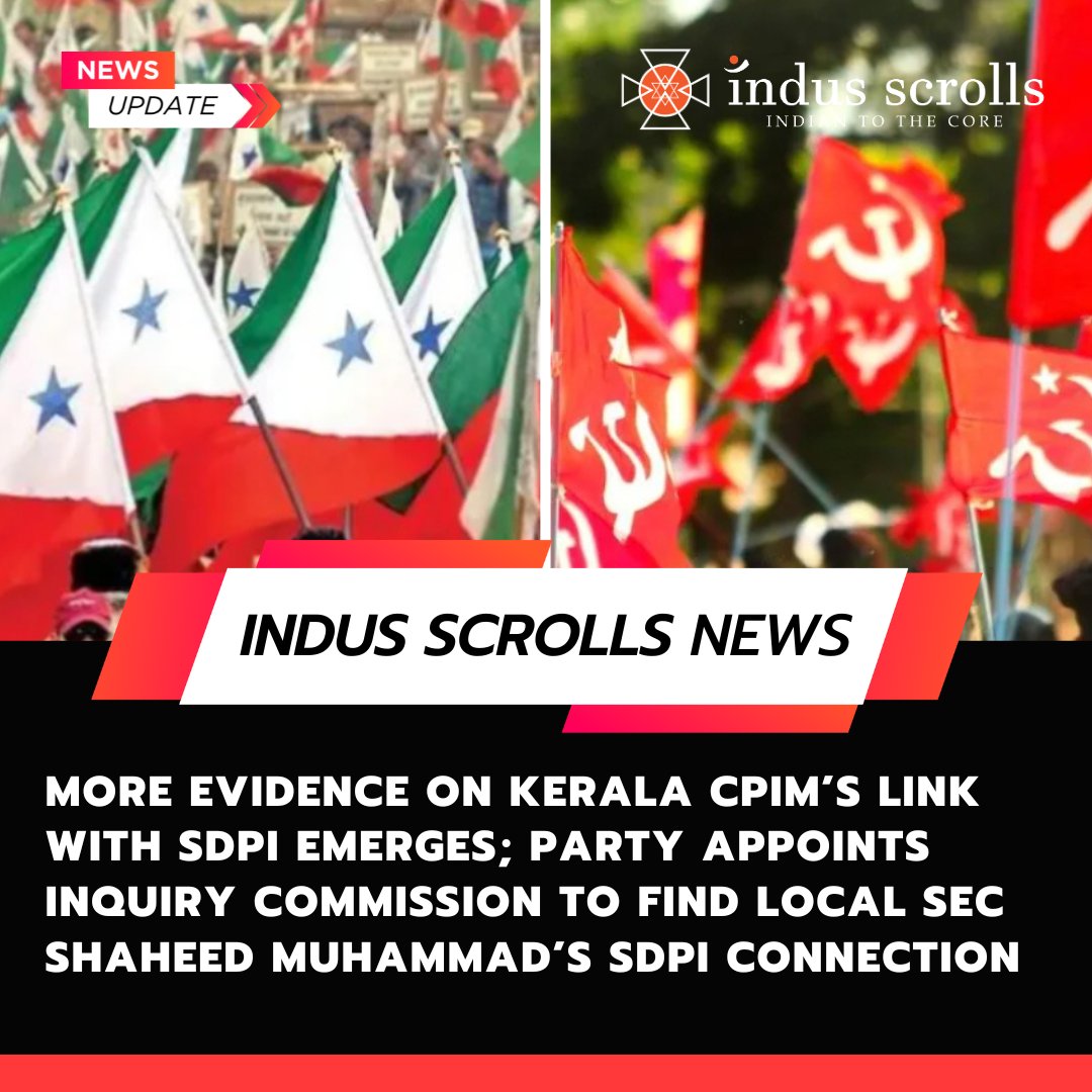 indusscrolls's tweet photo. More Evidence on Kerala CPIM’s Link With SDPI Emerge; Party Appoints Inquiry Commission to Find Local Secretary Shaheed Muhammad’S SDPI connection
@NIA_India @sdpofindia #SDTU #NIA #keralamodel @BJP4Keralam @AmitShah @iumlofficial
https://t.co/Rf5S9KR0Cc https://t.co/QIS0Y7XNmp