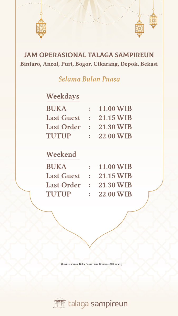 Jam operasional Talaga Sampireun Bintaro, Ancol, Puri, Bogor, Cikarang, Depok, dan Bekasi selama bulan puasa 2023