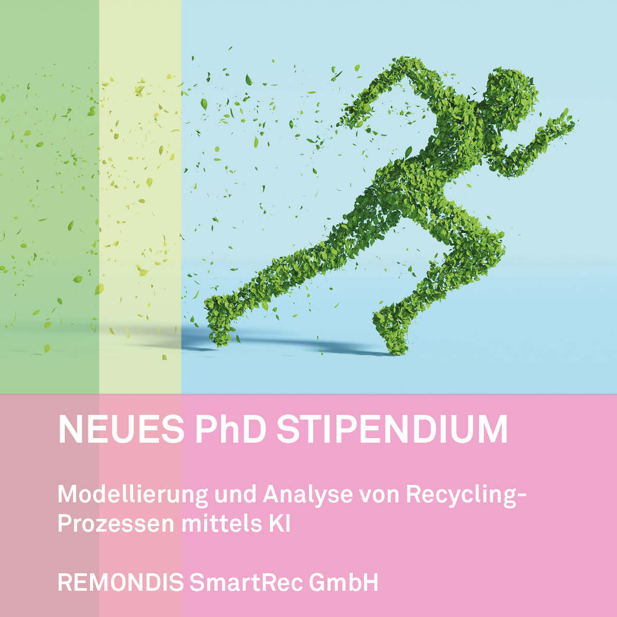Jetzt bewerben! 
Neues #PhD Stipendium in Kooperation mit REMONDIS SmartRec GmbH: Recycling ist einer der wichtigsten Beiträge zur #nachhaltigen Klima- und Ressourcenschonung – Dein #KI Verfahren kann die Prozesse optimieren! 

➡ bit.ly/3M1g1V2