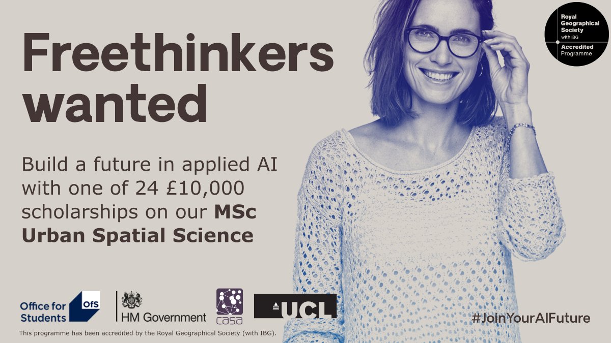 🚨CASA have been awarded 24 Data Science and AI conversion course scholarships (£10k each) for under-represented groups from the Office for Students for studies starting Sept 23. APPLICATION LINK IN THREAD @officestudents @TheBartlettUCL @RGS_IBGhe @uclnews #JoinYourAIFuture🚨