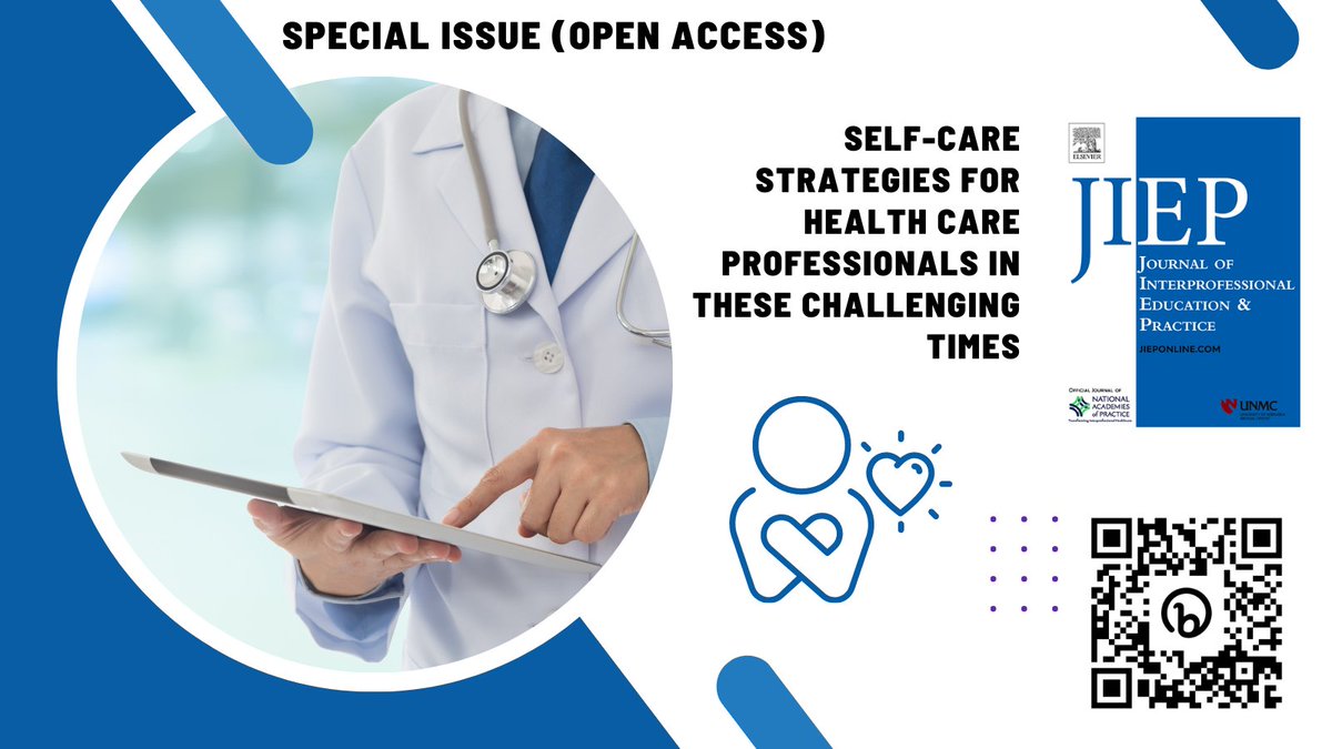 Exciting news! JIEP's Virtual Special Issue on self-care strategies for healthcare professionals is out now. Check out the collection here, with free access to all articles: bit.ly/3G2r1xy #selfcare #wellness #interprofessional #NAPractice #IPP #IPC #IPE