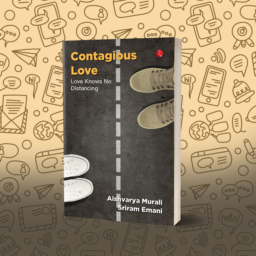 Rupa_Books's tweet photo. Full of twists and turns, #ContagiousLove is a love story that follows Lieutenant Abhimanyu Singh and Samyuktha Kumar as they navigate anxiety-ridden neighbours, the new normal that the pandemic has brought about. https://t.co/N5nyILadeW