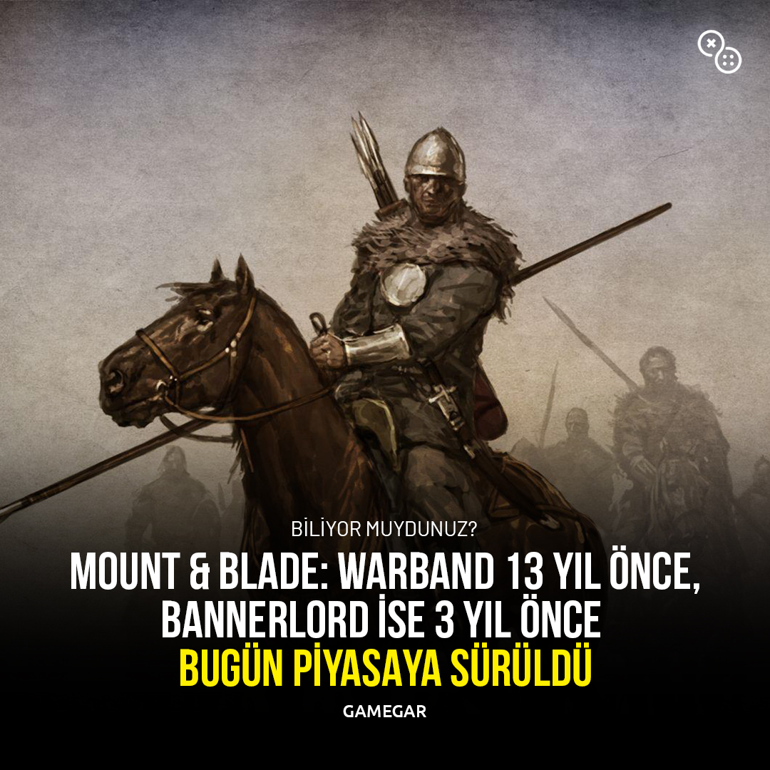 gamegarcom's tweet photo. 📅🔙Mount & Blade serisinin ilk oyunu Warband, 13 yıl önce, Bannerlord ise 3 yıl önce bugün piyasaya sürüldü
#MountandBlade | #MountBlade | #Steam | #Gaming | #TarihteBugün https://t.co/UALaBhnrQm