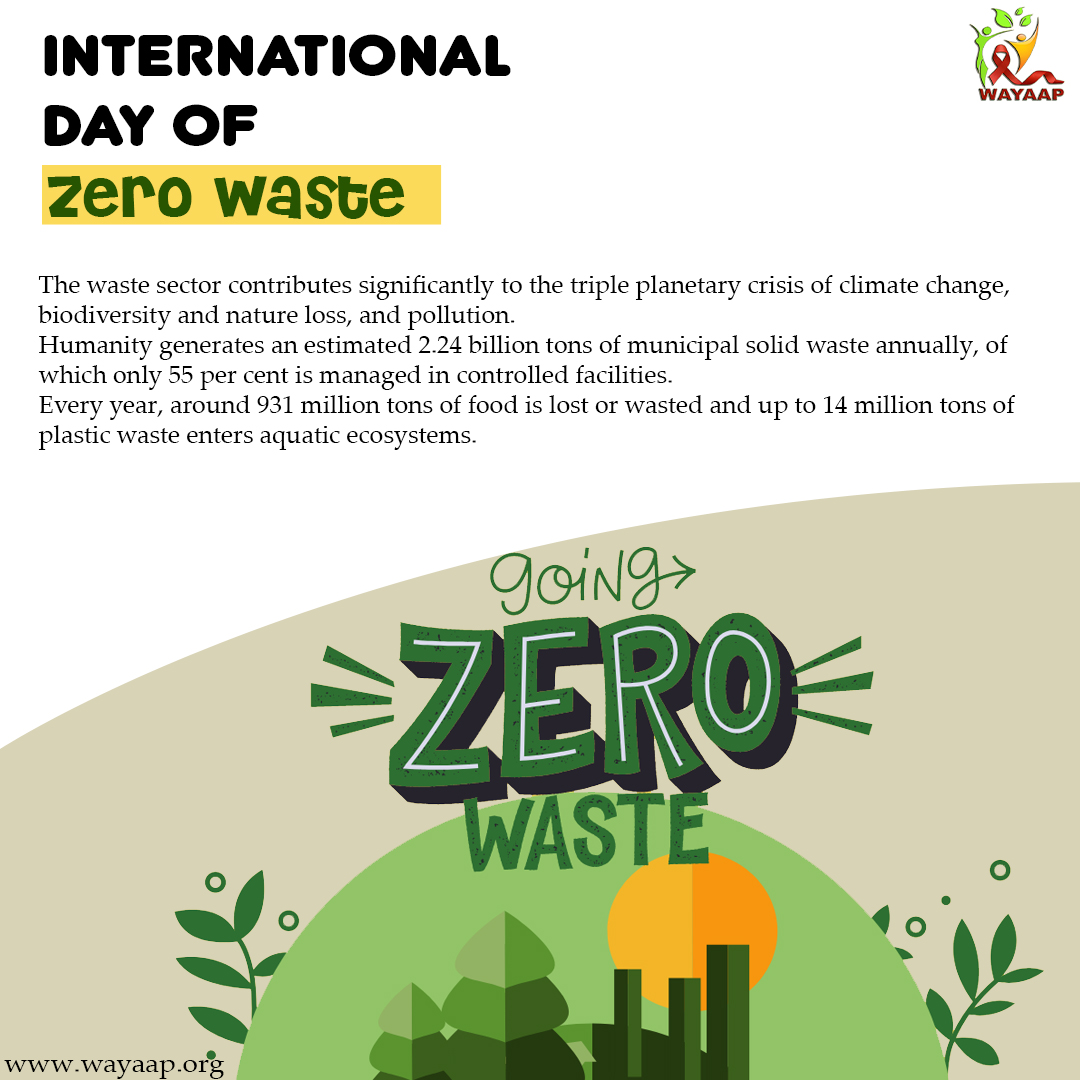 Zero-waste projects can help address the triple planetary issue, protect the environment, increase food security, and promote health.

For more information visit our website
wayaap.org

#ZeroWasteDay #zerowaste #goingzerowaste