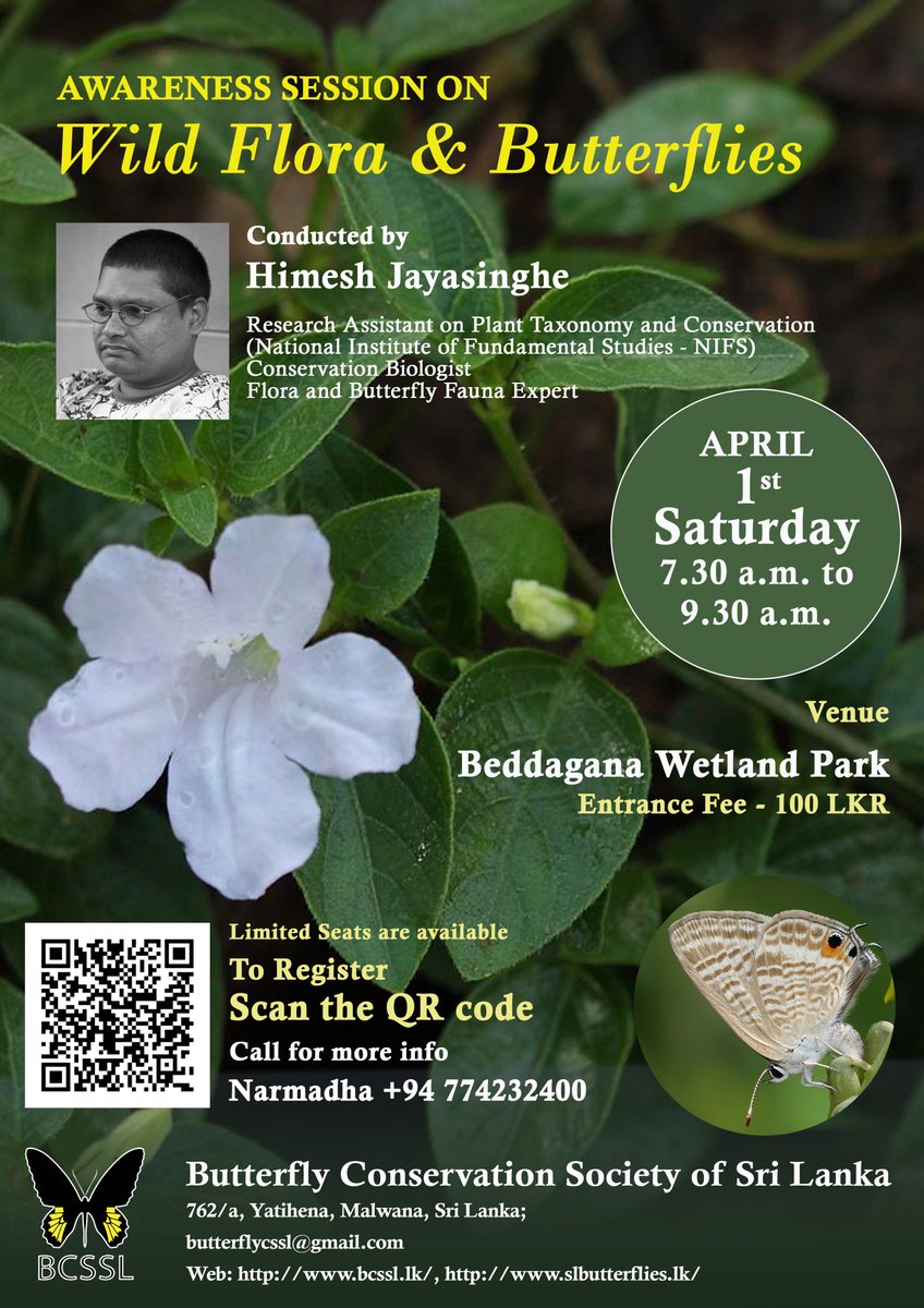 #BCSSL will be conducting a field session on wild #flora &amp; #butterflies this Saturday at Beddagana Wetland Park, with Mr. Himesh Jayasinghe –a pioneer in butterfly &amp; plant studies in Sri Lanka– as the main resource person. Register today!
#fieldsession #LKA #conservationeducation