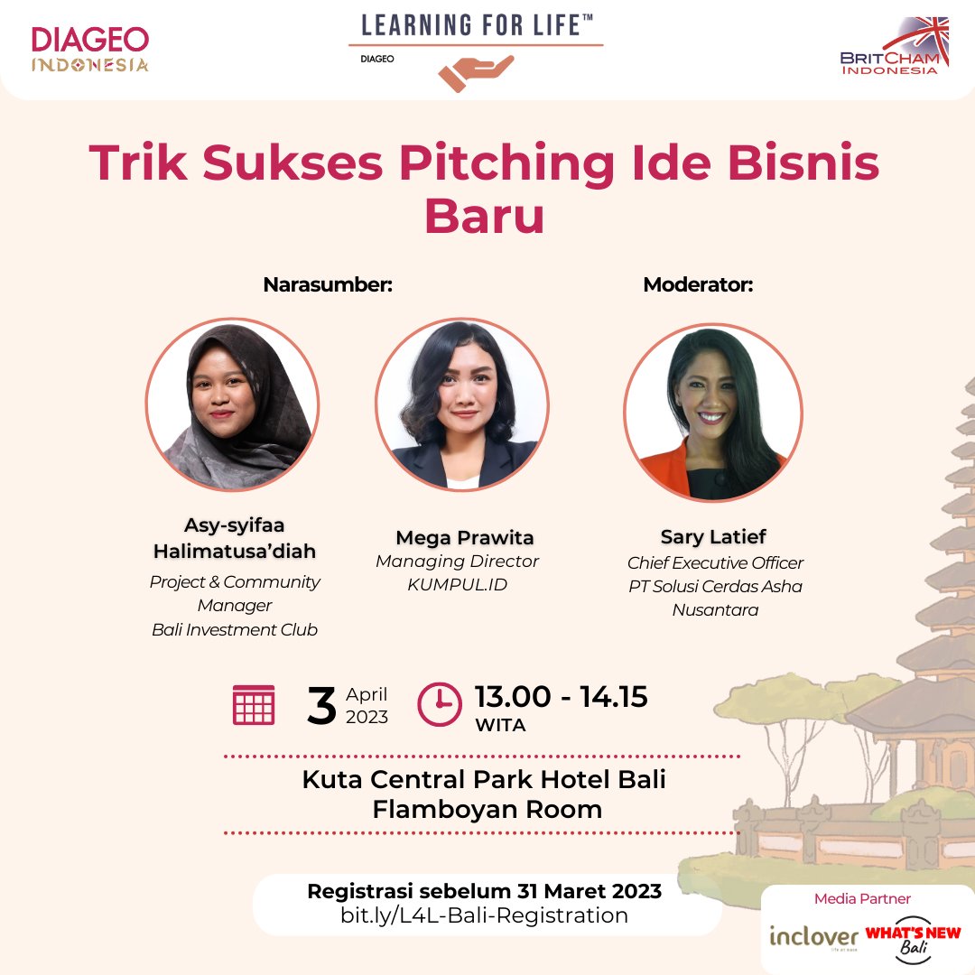 BritCham_ID's tweet image. Ayo ikuti sesi talkshow ‘Trik Sukses Pitching Ide Bisnis Baru’ di seminar Learning For Life!

Scroll down untuk mengenal narasumber dan moderator!

#eventgratis #eventbali #infoseminar #acaragratis #eventumum #kursusmixology #kursusbahasainggris #bali