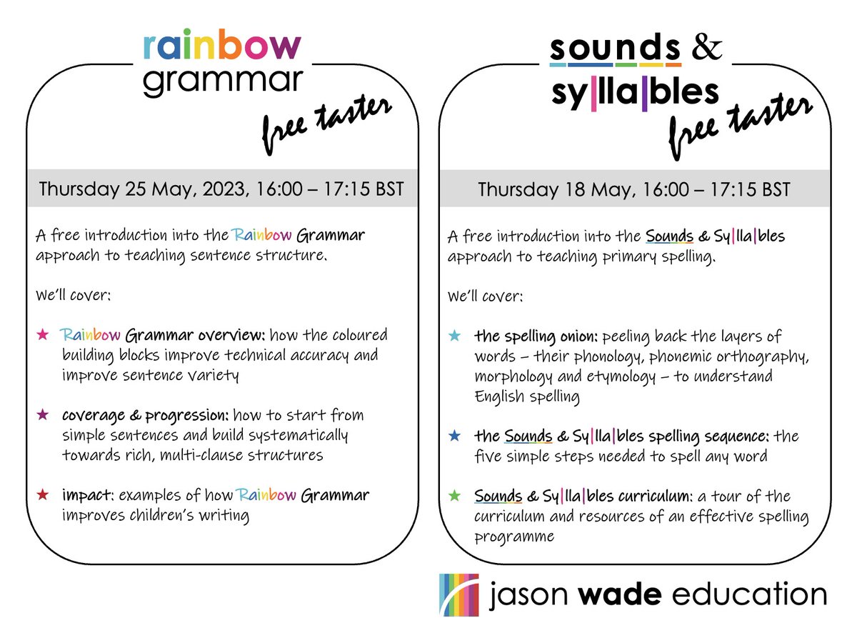 I've finally gotten around to arranging dates for the next round of FREE online Sounds &amp; Syllables / Rainbow Grammar  tasters.

Deets in the flyers 👇👇👇

Sign up here: jweducation.co.uk/course/
