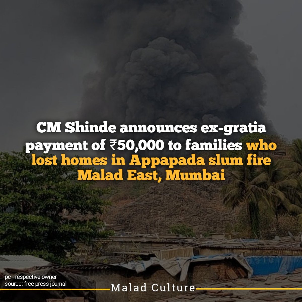 MaladCulture's tweet photo. #MaladCulture CM Shinde announces ex-gratia payment of ₹50,000 to families who lost homes in Appapada slum fire Malad East, Mumbai
.
https://t.co/t8PjZ1Jg2G
#malad #maladwest #maladeast #maladnews #MumbaiCity #midday #fpj #mumbai #news #maladfire #slum #mumbaislum #cm https://t.co/pf96PlIcZg