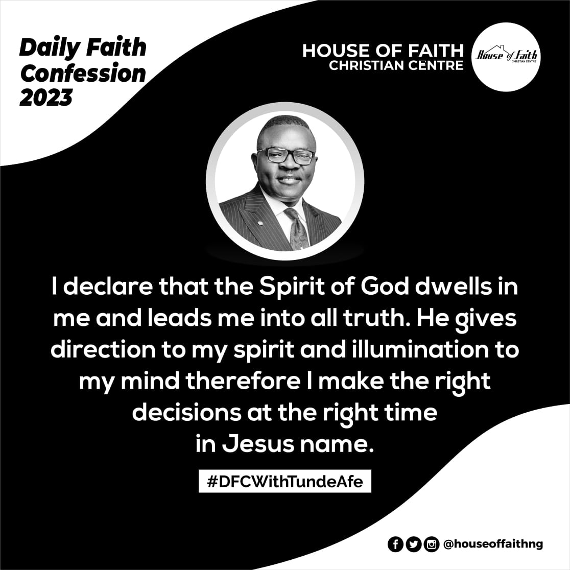 psttundeafe's tweet photo. Declare this with me:

I declare that the Spirit of God dwells in me and leads me into all truth. He gives direction to my spirit and illumination to my mind therefore I make the right decisions at the right time in Jesus name. https://t.co/wKC90iSusb