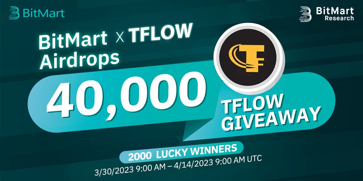 🌟BitMart X TFLOW Listing Airdrop

1⃣Follow <a href="/BitMartResearch/">BitMart Research｜$BMX HODLer</a> &amp; <a href="/BitMartExchange/">BitMart</a> &amp; <a href="/TradeFlowCrypto/">TradeFlow Cryptocurrency</a>
2⃣Join t.me/BitMartExchang… &amp; t.me/tflowglobal
3⃣RT &amp; Tag 3 frds
4⃣Fill forms.gle/G3KY4k8PHAsCnK…

🎁2,000 winners / 40,000 TFLOW
Register👉 bitmart.com/register-refer…