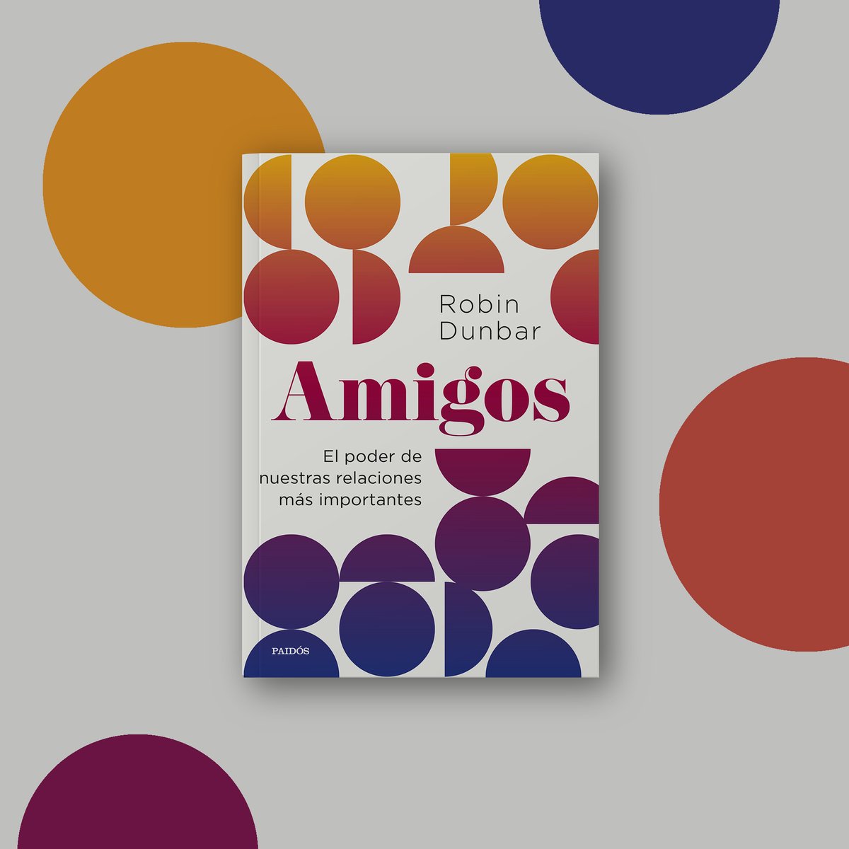 EdicionesPaidos's tweet photo. El renombrado psicólogo #RobinDunbar nos ofrece en AMIGOS un fascinante estudio sobre la #amistad y su influencia en nuestro bienestar. Dunbar nos demuestra el poder de nuestras relaciones más importantes. #Paidós
https://t.co/pkHe2NTEX7 https://t.co/5X3YW0MMqP
