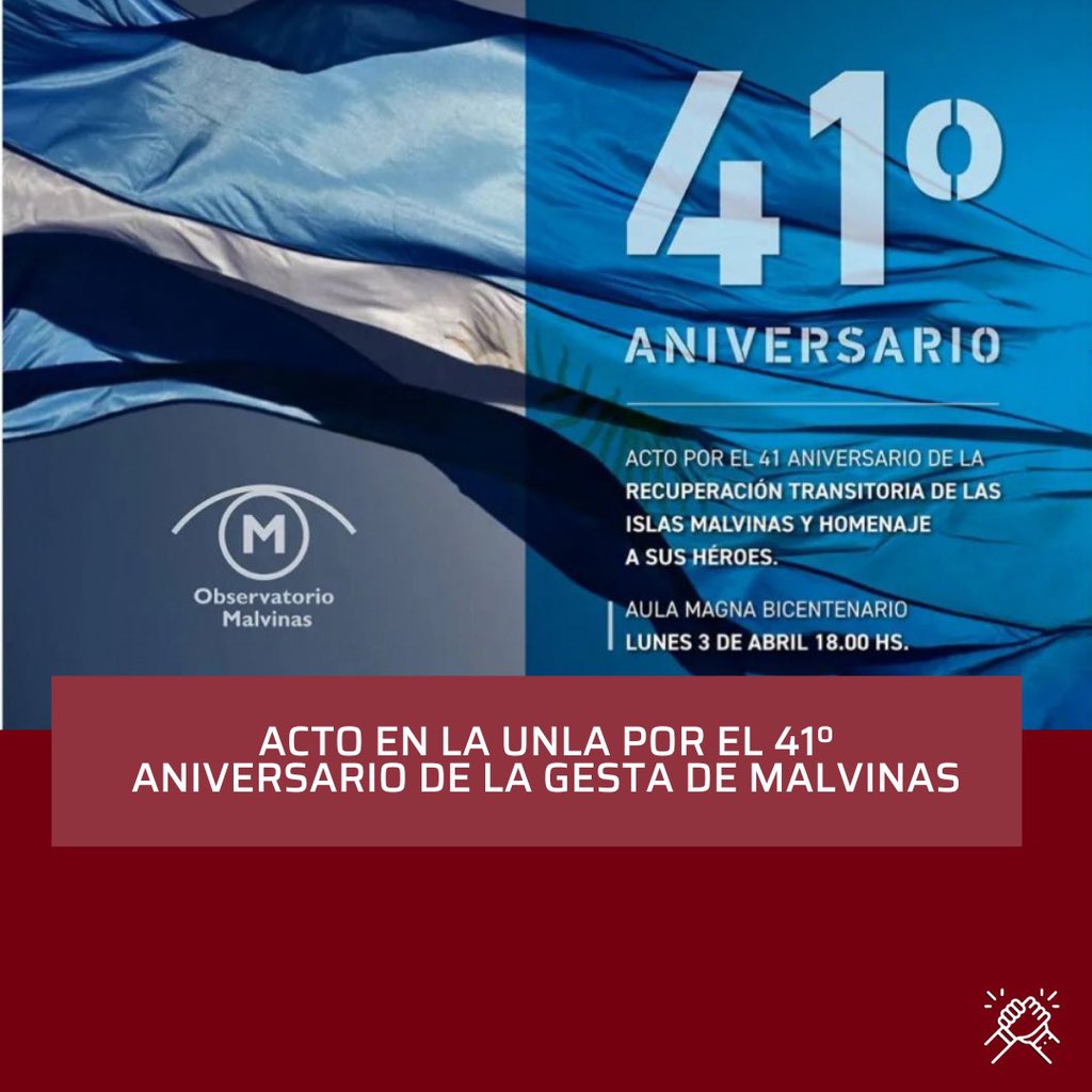 MejorLanus's tweet photo. 🇦🇷 Acto en la UNLa por el 41º aniversario de la Gesta de Malvinas 🇦🇷

📆 El evento se llevara a cabo el Lunes 3 de abril a las 18hs⏰ en el Aula Magna en el cual se homenajearán a los héroes junto a ex combatientes. https://t.co/fGukbYysbo