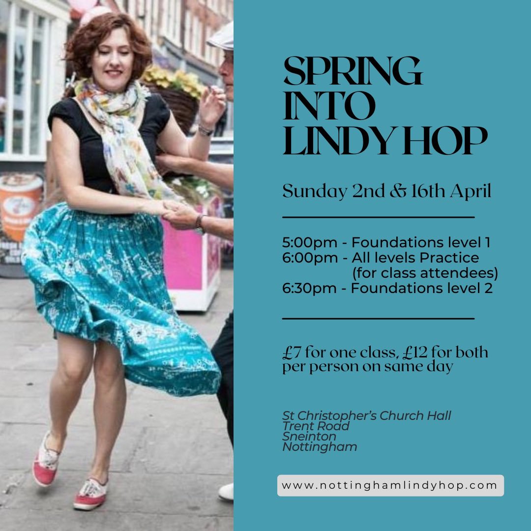 NottmLindyHop's tweet photo. New classes and a spring social this April and May … join us … meet lovely people, experience a fantastic dance and culture and exercise … what’s not to love. 🥰 https://t.co/YJg4U5znXY