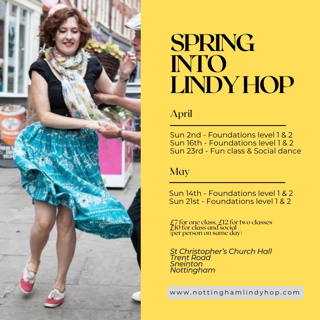 NottmLindyHop's tweet photo. New classes and a spring social this April and May … join us … meet lovely people, experience a fantastic dance and culture and exercise … what’s not to love. 🥰 https://t.co/YJg4U5znXY