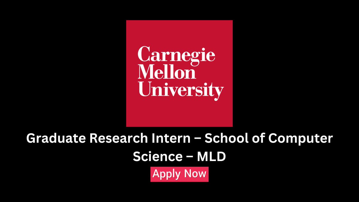 Graduate Research Intern – School of CS – MLD
at Carnegie Mellon University
Check the details here: lnkd.in/guFQYqqj
#graduateresearch #research #internshipopportunity #internship #computerscience #mld #carnegiemellonuniversity #machinelearning #ai #artificialintelliegence