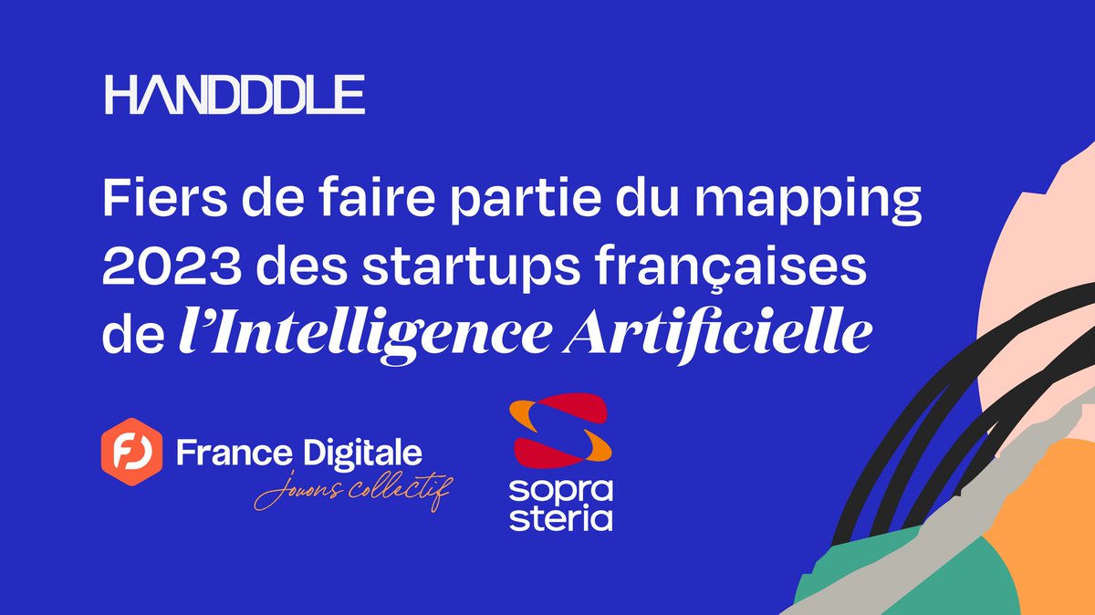 Handddle figure dans le mapping 2023 des startups françaises de l’#IA, réalisé par <a href="/FRdigitale/">France Digitale</a>  !
Un mapping qui place les projecteurs sur les startups mettant l’intelligence artificielle au coeur de leur activité pour réinventer l’économie français
#IAMadeInFrance #startup