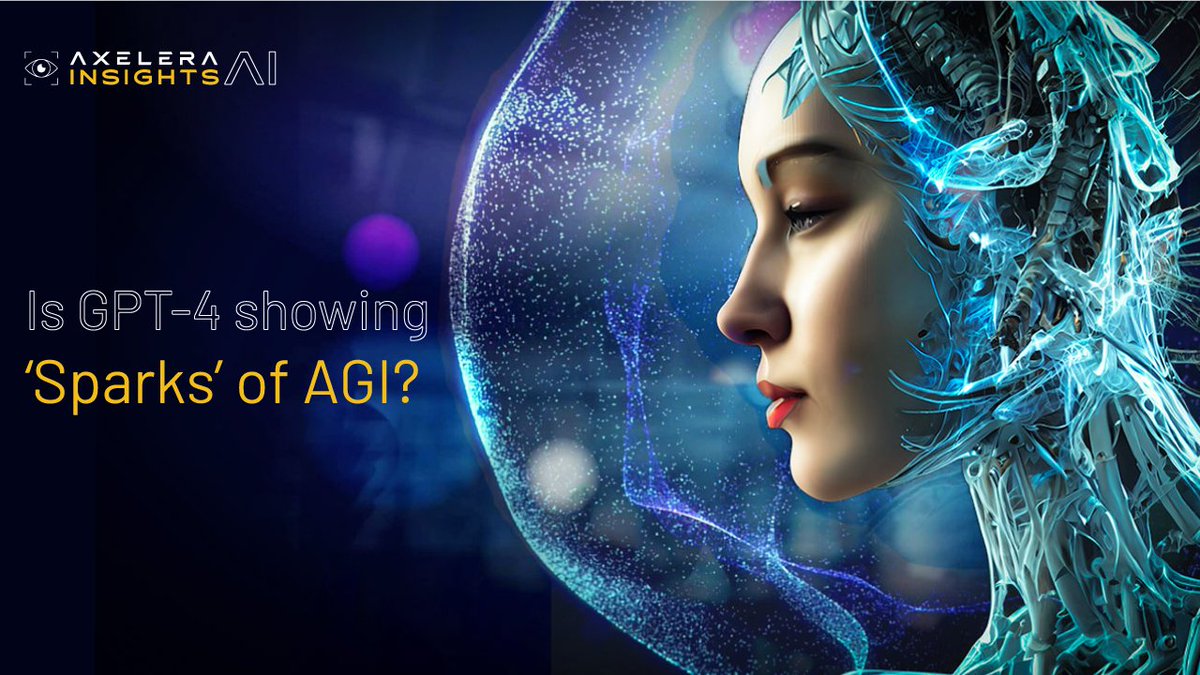 AxeleraAI's tweet photo. Join our LinkedIn Newsletter and explore the world of AI with us! Our Head of Machine Learning, Bram Verhoef, weighs in on @MSFTResearch #AI scientists' claim that GPT-4 demonstrates hints of AGI. Is it true? Find out more: https://t.co/8NfnkEalfC 
#MachineLearning  #AskAxeleraAI https://t.co/pIcsr94qZb