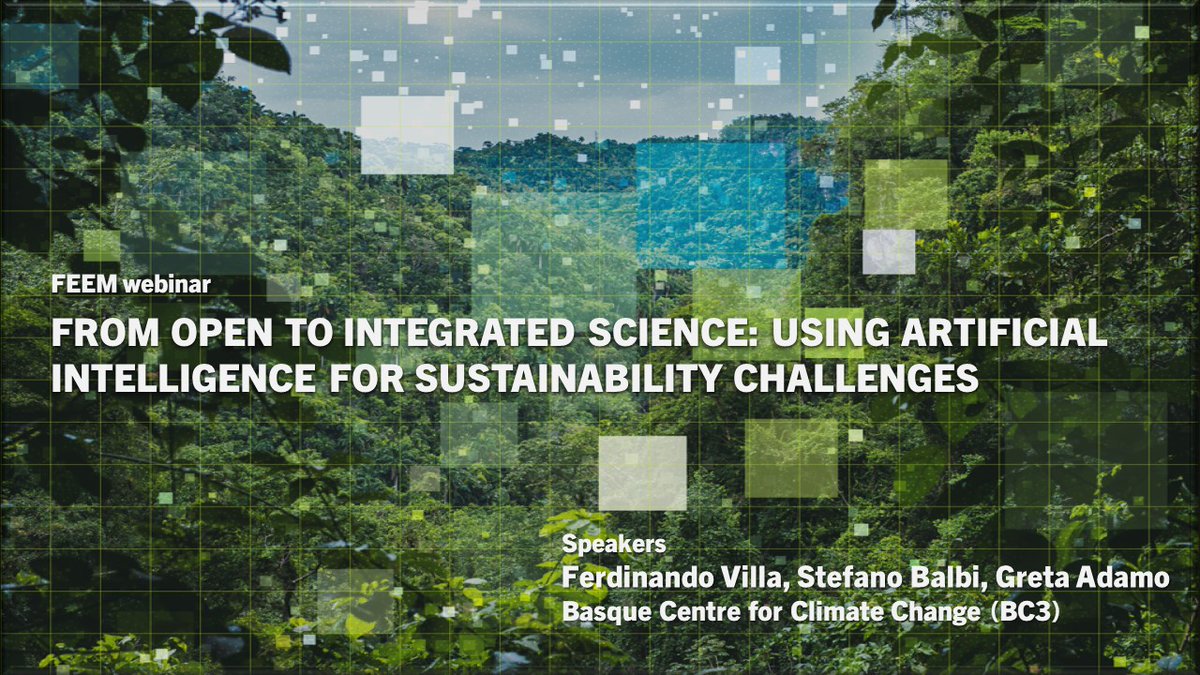 .<a href="/FEEMit/">FEEM</a> webinar
📅 April 12 - h. 11 am
From open to integrated science: using artificial intelligence for sustainability challenges
🎙 Various Speakers, <a href="/BC3Research/">BC3 - Basque Centre for Climate Change</a> 
Registration 👉🏻 bit.ly/3Zynb69
#AI #sustainability #environment #science #semantics #computer #data