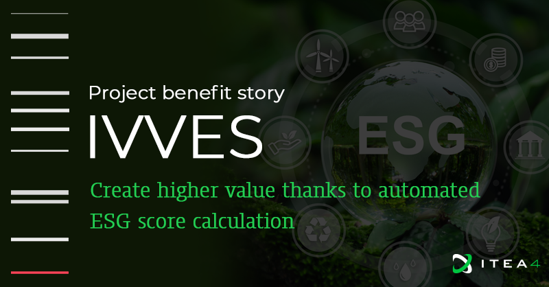 ITEA_4's tweet photo. To see how successful a company is in socially responsible investments, its Environmental, Social and Governance (#ESG) practices need to be rated. In the ITEA @IVVESProject, @siigroup_spain 🇪🇸 developed a tool that can automatically calculate this score and create higher value👇