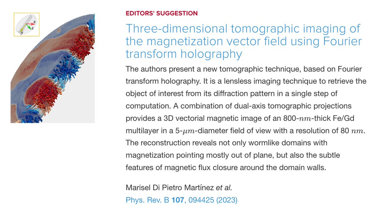 PhysRevB's tweet image. PRB Editors&apos; Suggestion: 3D #tomographic imaging of the #magnetization vector field using Fourier transform #holography

M. Di Pietro Martínez et al.,
Phys. Rev. B 107, 094425

➡️ go.aps.org/40DwN0E

#physics #condmat #EdSugg @APSPhysics @synchroSOLEIL @esrfsynchrotron