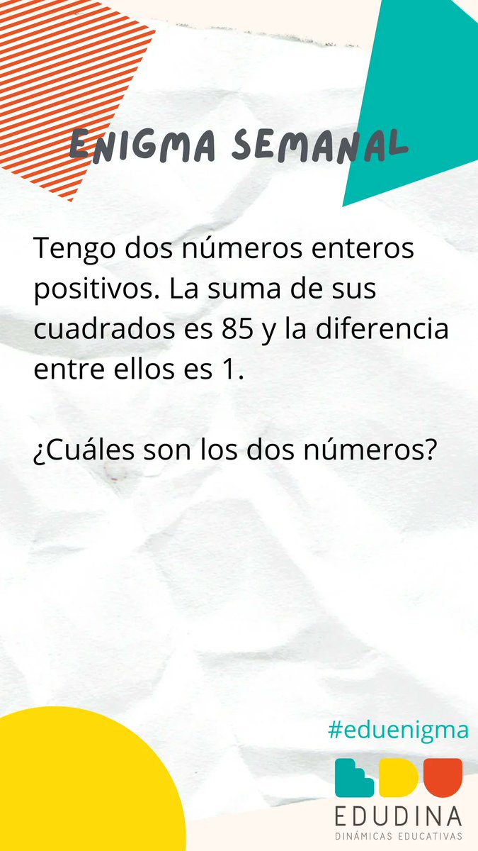 edudinabox's tweet photo. Octavo enigma de la sección #semanal, hoy toca un #enigma #matemático.

¿Cuáles son los dos números?

#eduenigma #educacion #eso #secundaria #ecuaciones https://t.co/enwBeEZwgg
