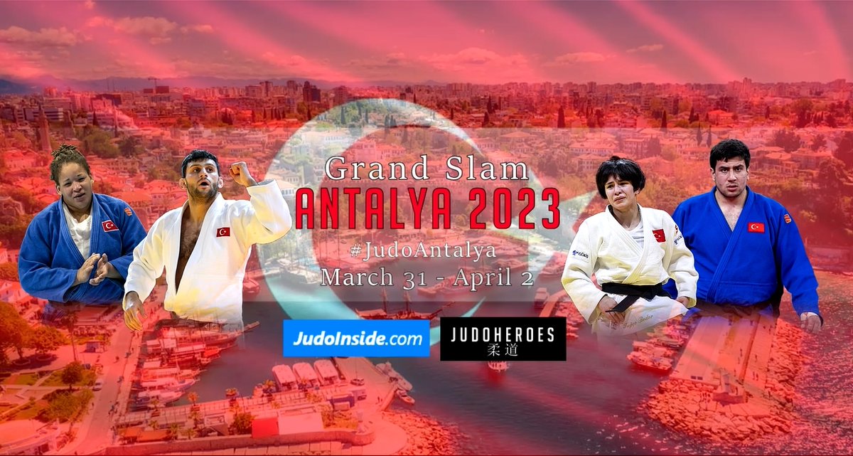 Grand Slam Antalya, Turkey 2023 🇹🇷
March 31 - April 2 #JudoAntalya #JudoHeroes 
83 countries
600 competitors