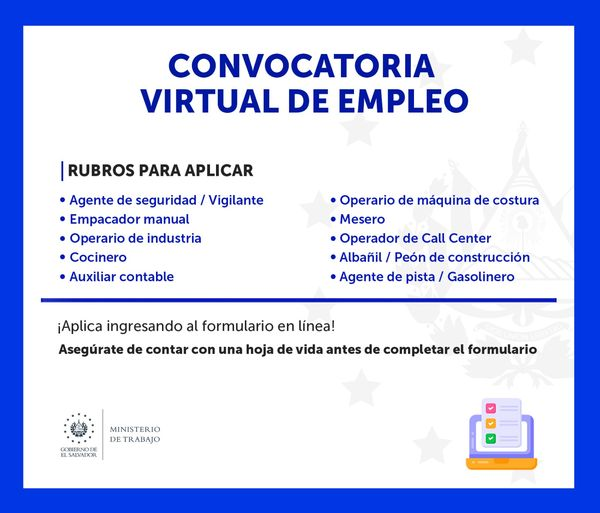 📣Convocatoria de empleo virtual a nivel nacional 🇸🇻.
Si deseas aplicar llena el formulario en línea en el siguiente link.
forms.gle/gyFnZYRth8q4KZ…