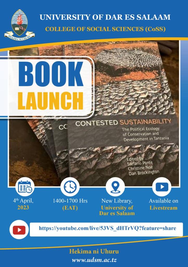 You are welcome for the book launch named 'CONTESTED SUSTAINABILITY' at the University of Dar es Salaam. All Details have shown on the post. @Christi36159665 @UdsmOfficial @nepsus_research @KwekaOpportuna @ClementMayalla2