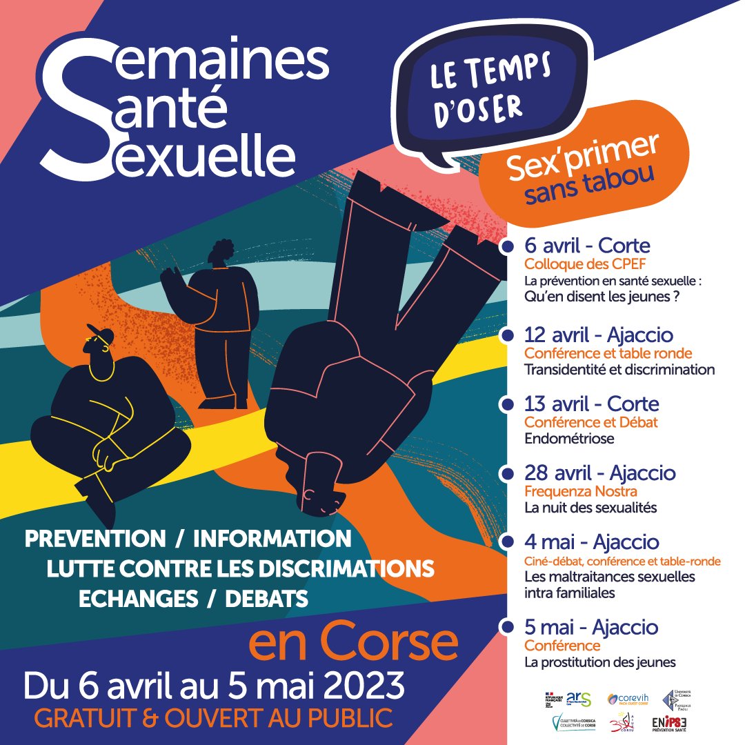 #LeTempsdOser > Du 6 avril au 5 mai 2023, les acteurs locaux se mobilisent pour mener ensemble la 3ème édition des Semaines de la #SantéSexuelle en #Corse ! Avec @ARSCORSE1 <a href="/ENIPSE_officiel/">ENIPSE</a> <a href="/Corevih_POC/">Corevih P.O.C.</a> <a href="/UnivCorse/">Università di Corsica</a> <a href="/IsulaCorsica/">Cullettività di Corsica - Collectivité de Corse</a> et <a href="/infoaiutucorsu1/">Aiutu Corsu</a>