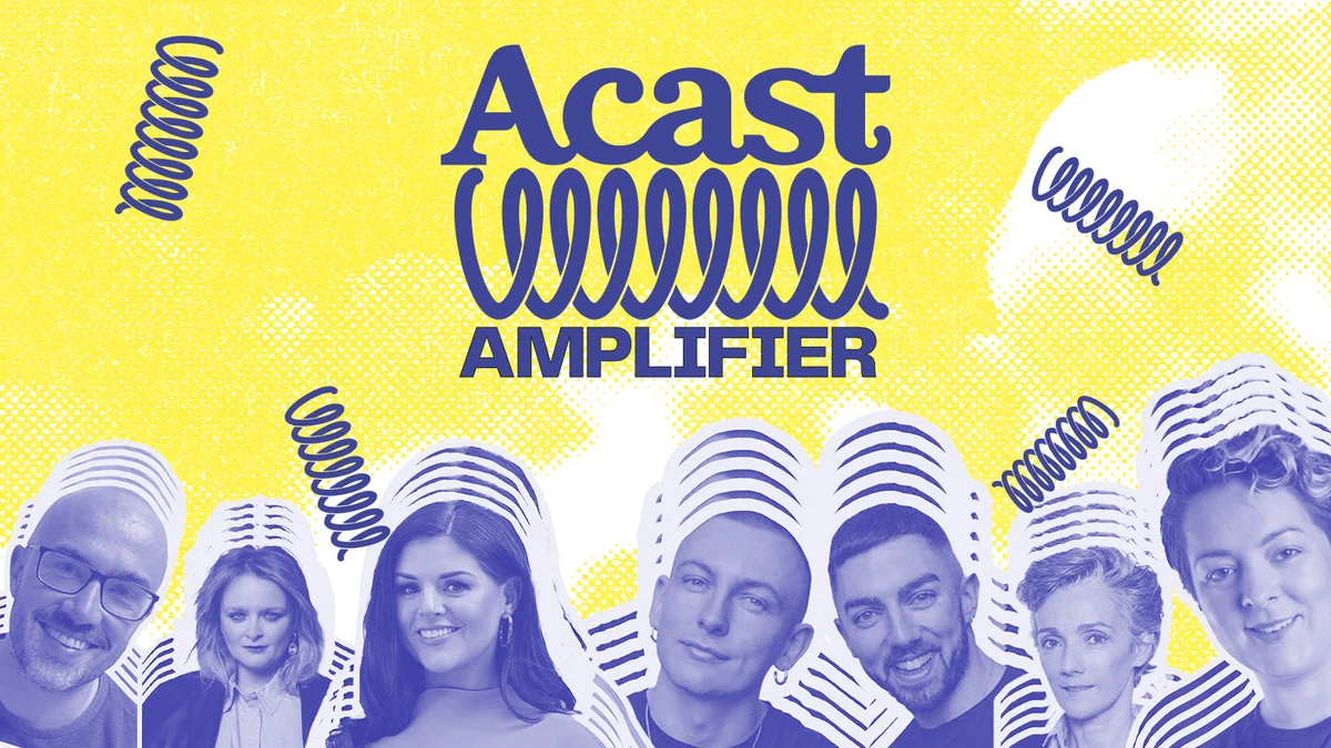 Acast Amplifier banner, with images of the judging panel Jane Gogan, Fin Dwyer, Kevin Twomey, Louise McSharry, Adrian Carty, Síle Seogie, and Rosemary McCabe.