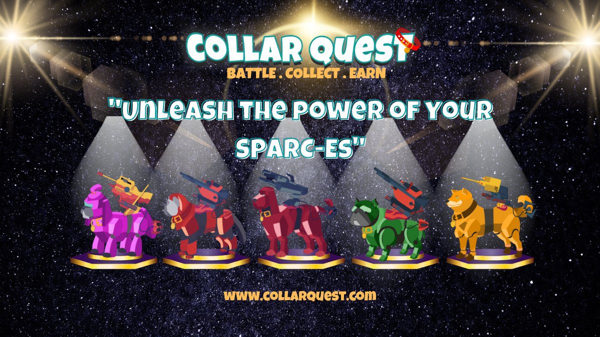 Choose your best SPARC-Es and upgrade it to win the bottle and earn more rewards #CollarQuest #Shibarium @DogCollarToken #ShibaArmy #Metaverse #PlayToEarn #GameFi #NFT #SHIBARMYSTRONG